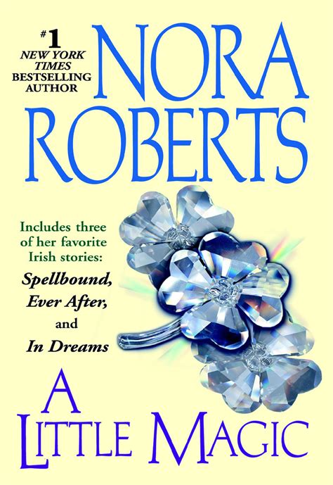 The role of magic as a metaphor in Nora Roberts' storytelling